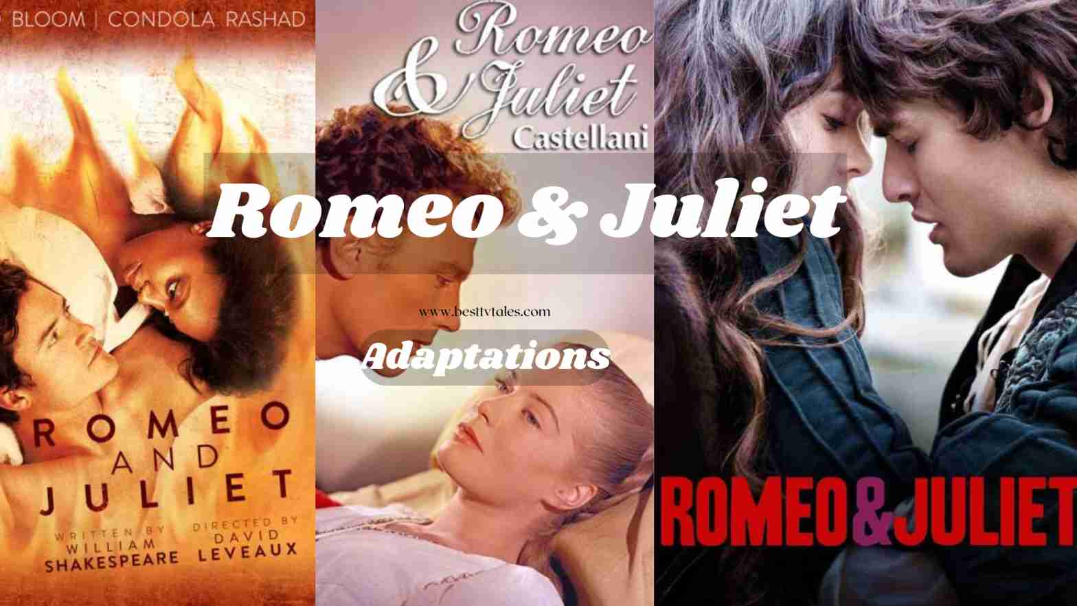 Romeo and Juliet (1597): A Classic Literature & Its Adaptations